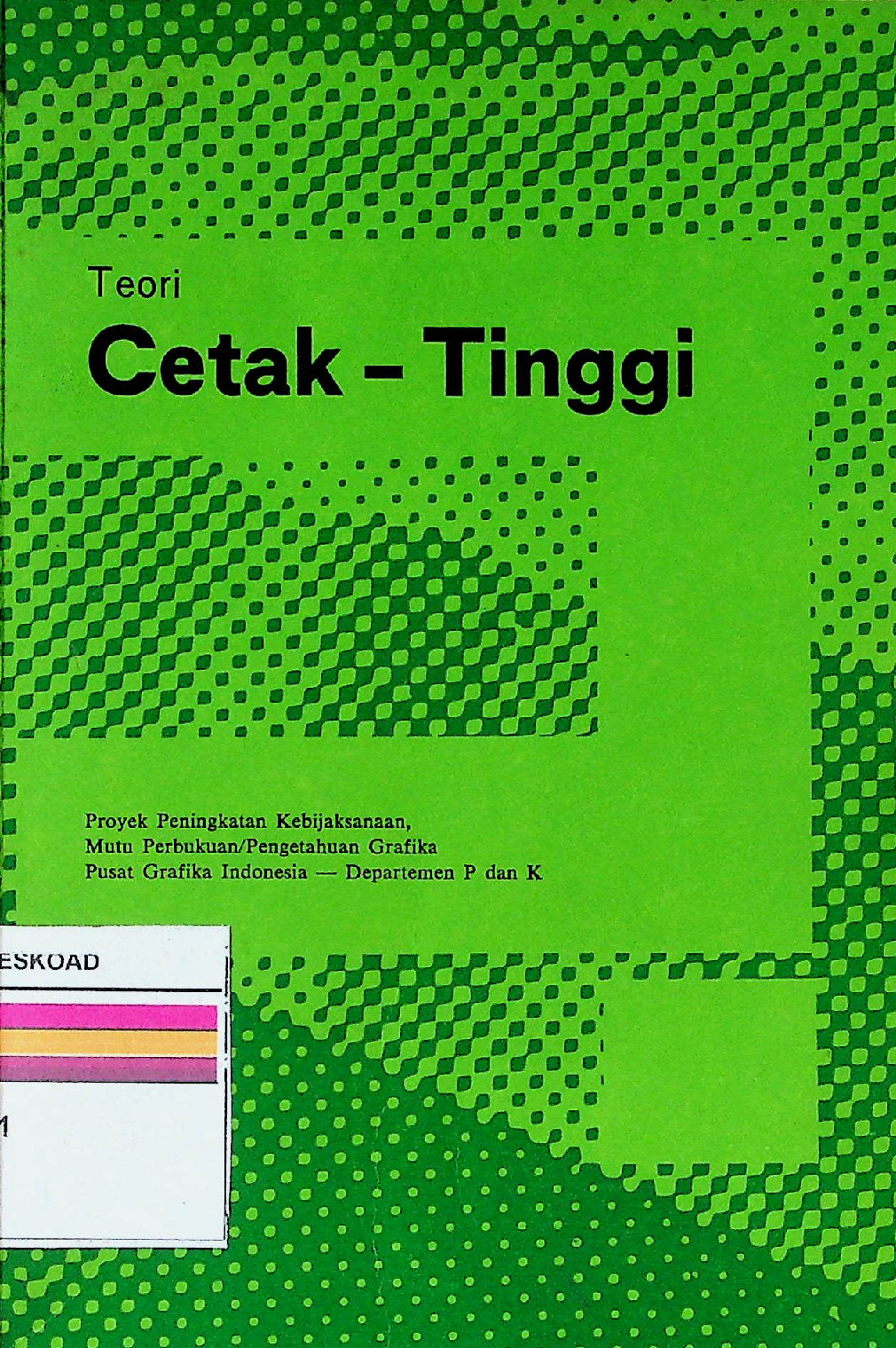 Teori Cetak Tinggi